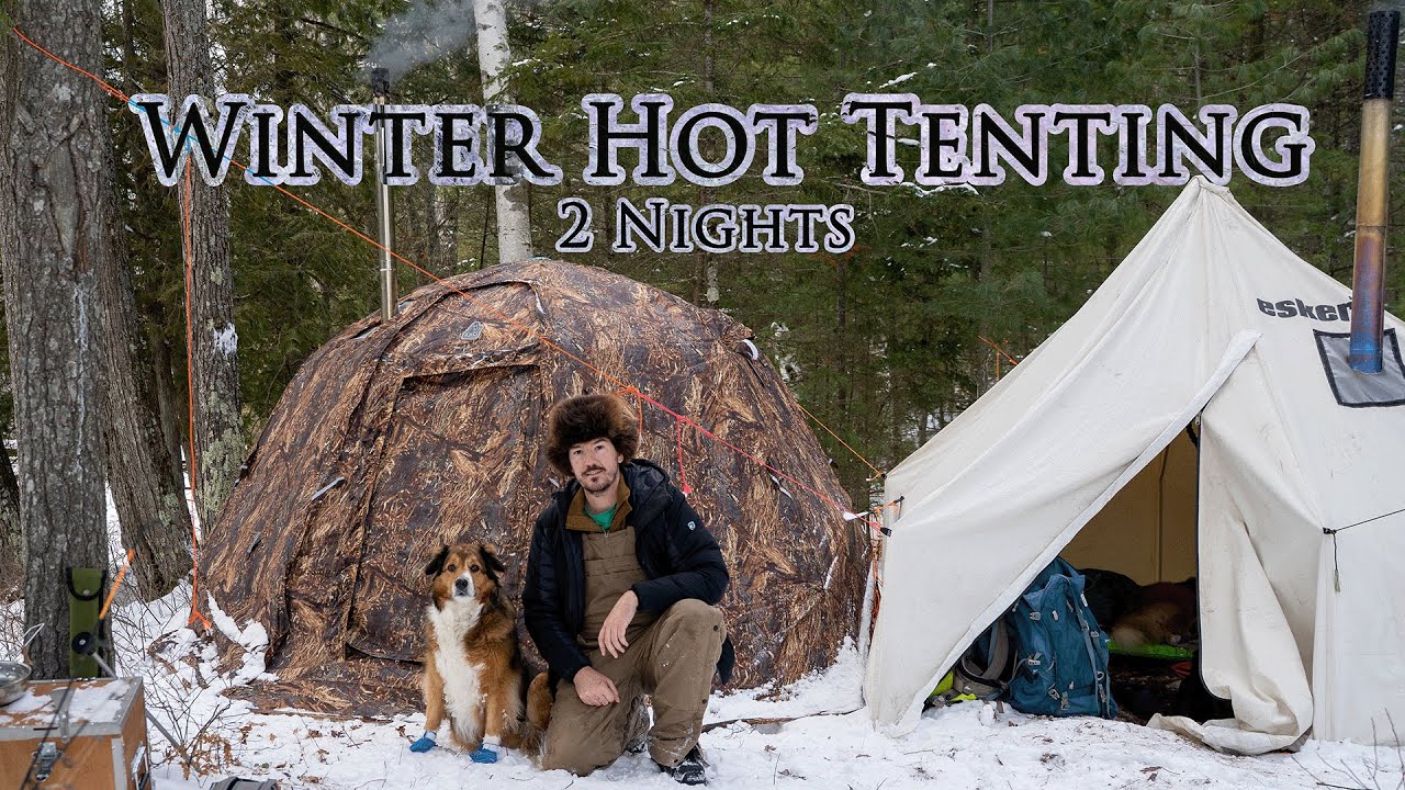 2 Nights Winter Hot Tent Camping With My Dog