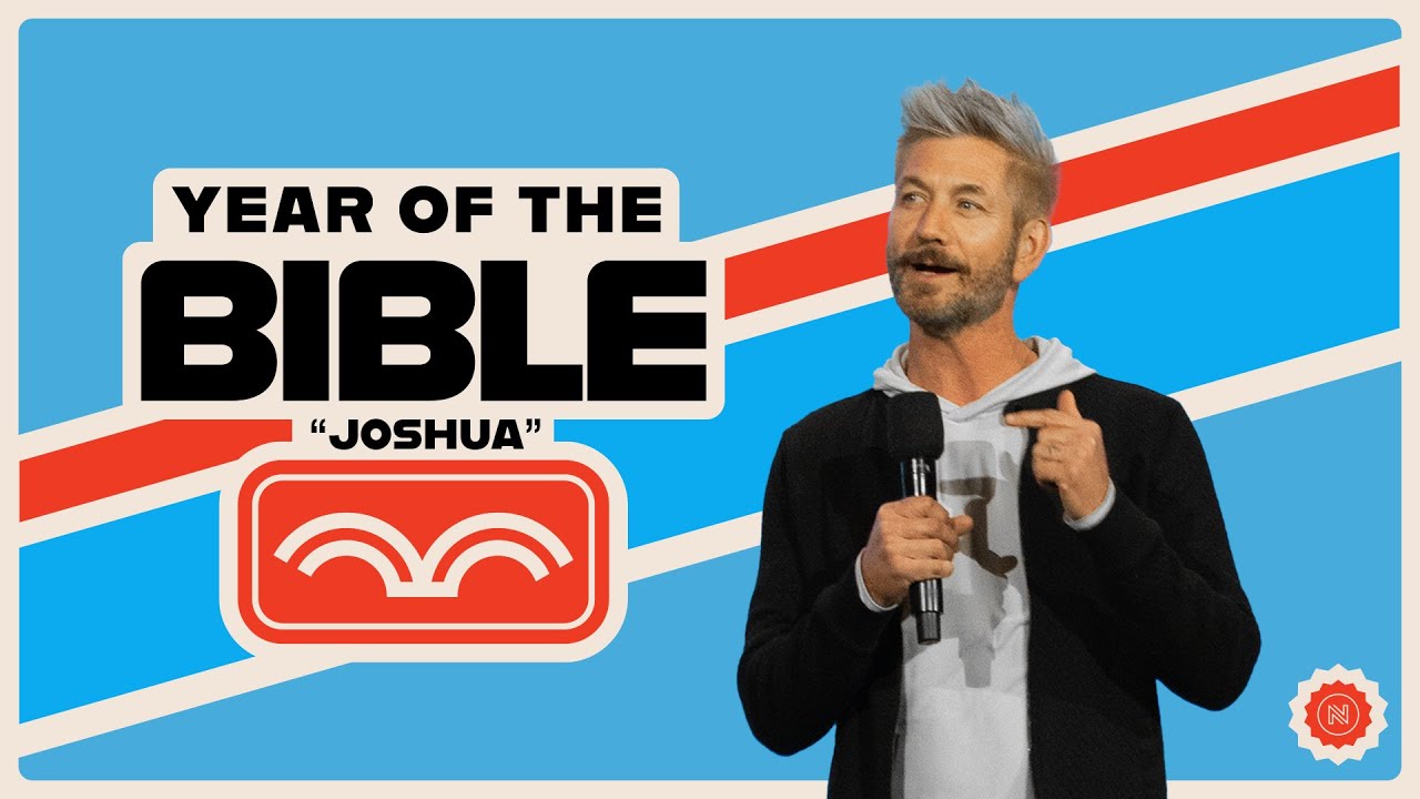 Joshua | Year of the Bible | Pete Wilson