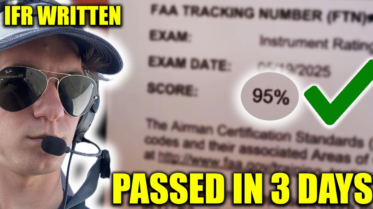 I Passed the FAA IFR Written in 3 Days &mdash; Here&rsquo;s the Trick