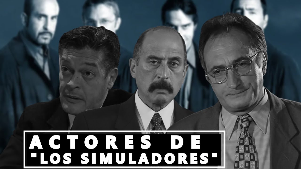 12 Muertes de ACTORES de Los Simuladores