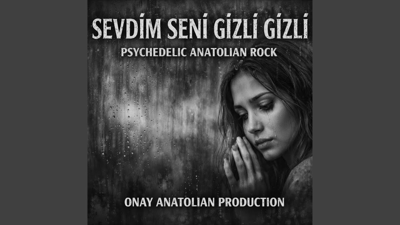 Sevdim Seni Gizli Gizli
