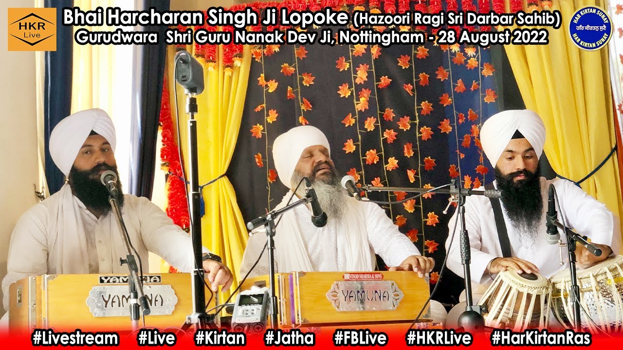 Bhai Harcharan Singh Ji Khalsa HRSDS - Norton St, Nottingham 28 August 2022