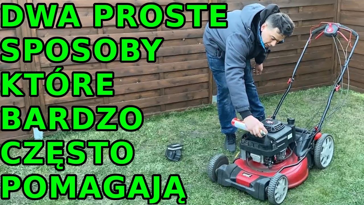 Kosiarka po zimie nie chce odpalić - szybka metoda 