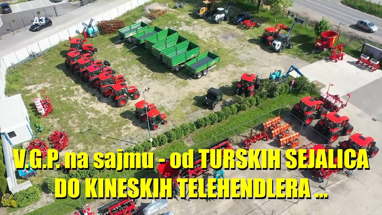 VGP nastup na sajmu - TURSKE SEJALICE - KOREANSKI TRAKTORI - KINESKI TELEHENDLERI ...