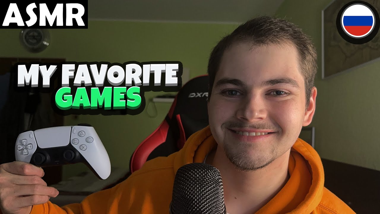 АСМР - MY FAVORITE GAMES (RUSSIAN) ASMR Tony Russian