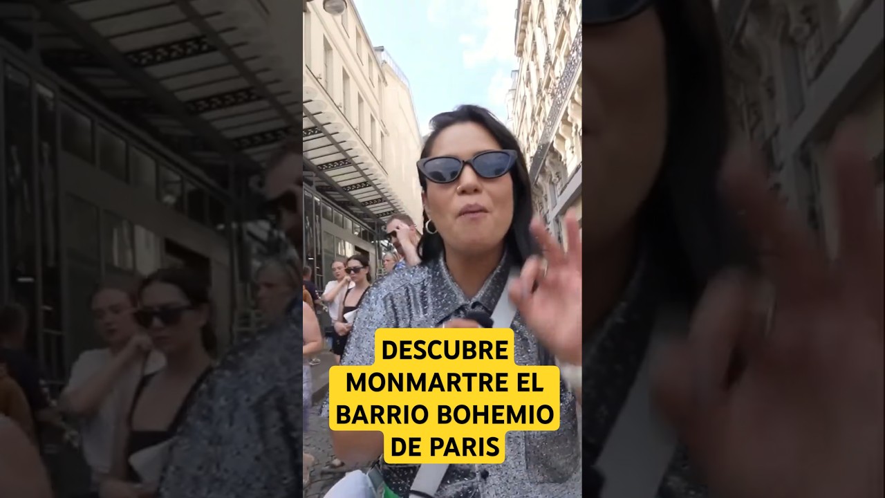 Descubre Montmartre  El Barrio Bohemio de Par&iacute;s