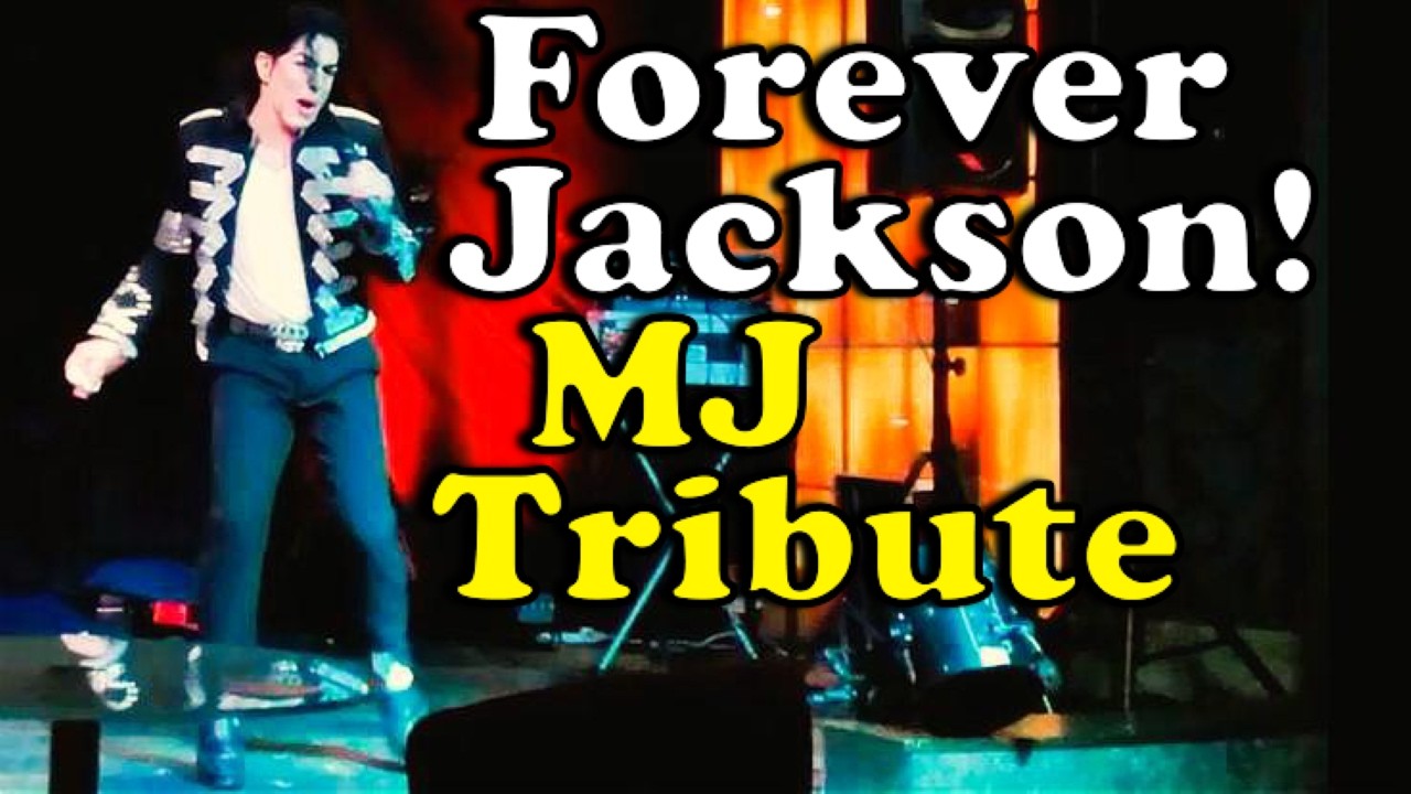 MICHAEL JACKSON Tribute Show - Forever Jackson! 🎵