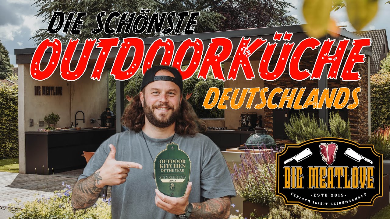 Outdoorküche, Die schönste Outdoorküche Deutschlands DIY Bigmeatlove