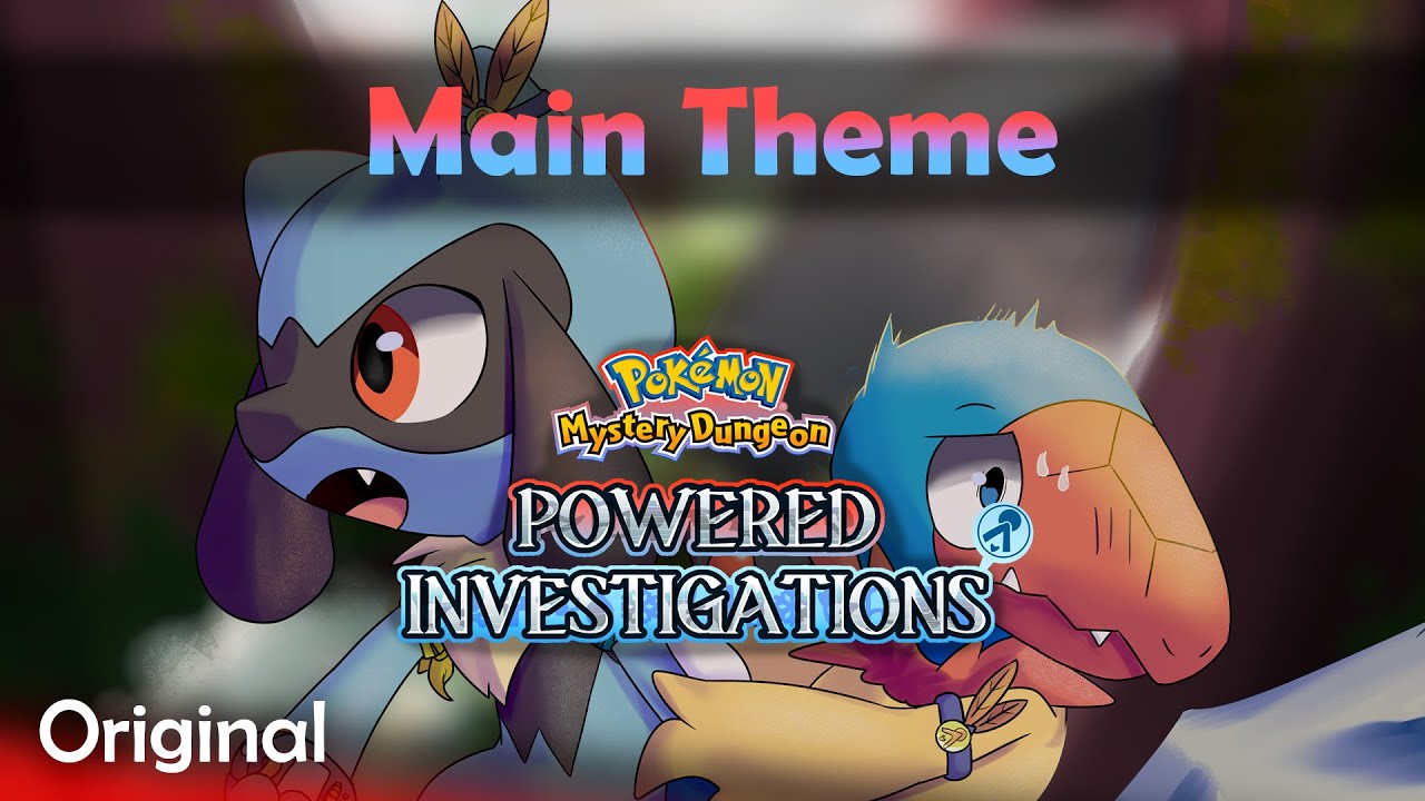 PMD: Powered Investigations Main Theme
