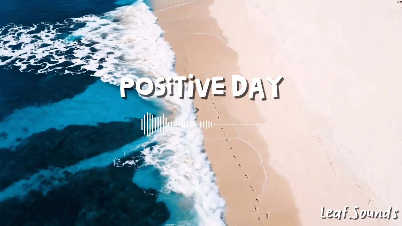Positive Day Starter ☀️ | Tropical Chillout Music for a Happy Mood
