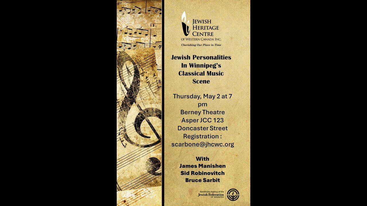 Jewish Personalities in Winnipeg's Classical Music Scene