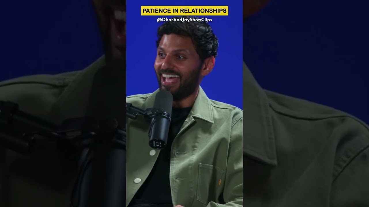 Jay Shetty: The Power of Patience in Relationships 🔥