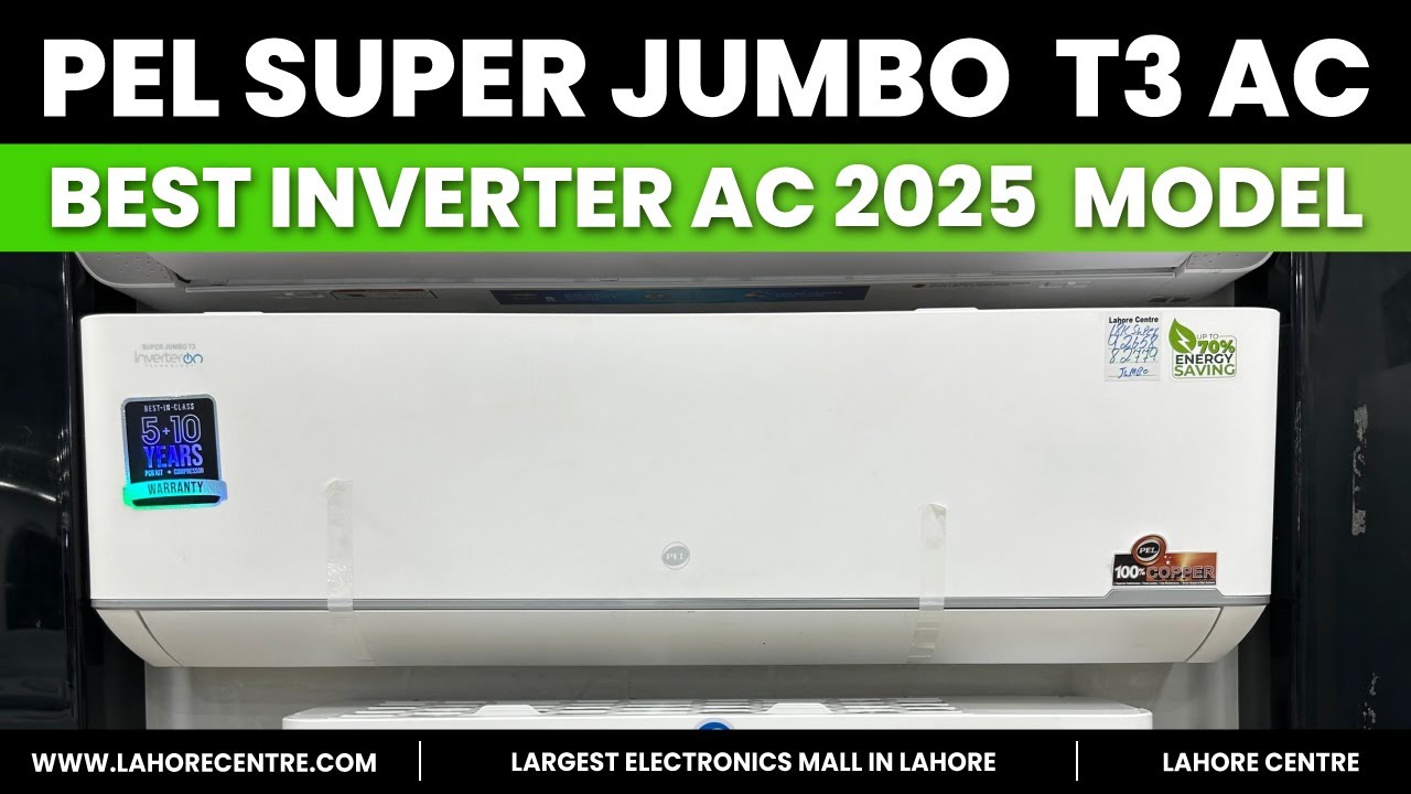 PEL Super Jumbo DC Inverter AC 2025 | Best Inverter AC in Pakistan | Lahore Centre