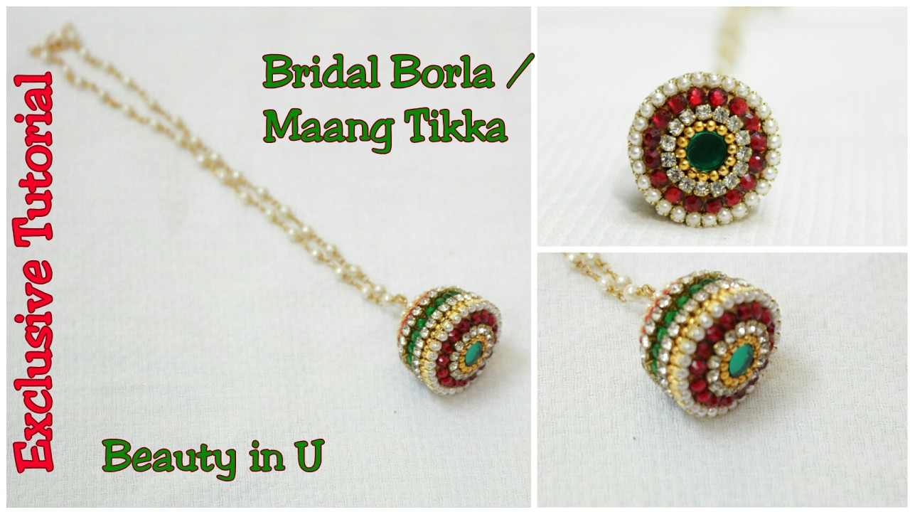 Bridal Borla | How to make Bridal Maang Tikka / Papita Billa at Home | Tutorial