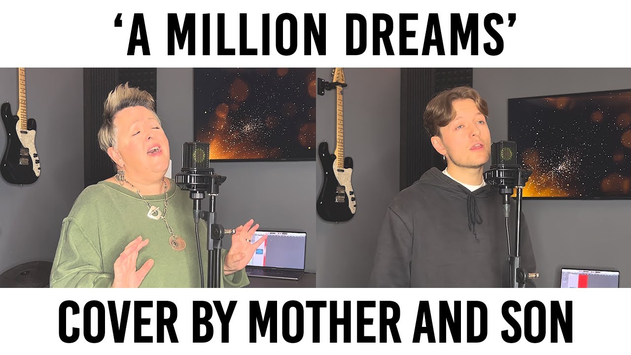 A Million Dreams - The Greatest Showman // Cover by Mother and Son (Jordan Rabjohn/Katherine Hallam)