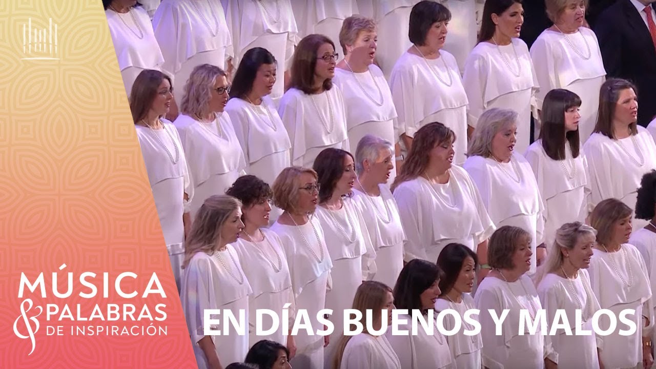En días buenos y malos | Música & Palabras de Inspiración