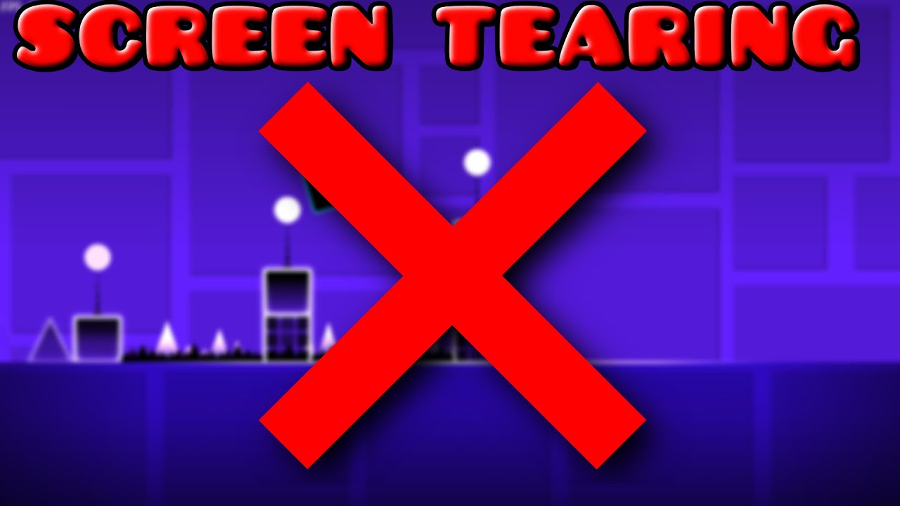 How To play on HIGH FPS and not have SCREEN TEARING! #geometrydash