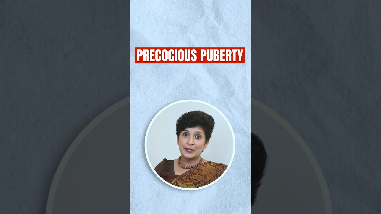 Precocious Puberty | Dr Supriya Puranik #drsupriyapuranik #mothercare #shorts