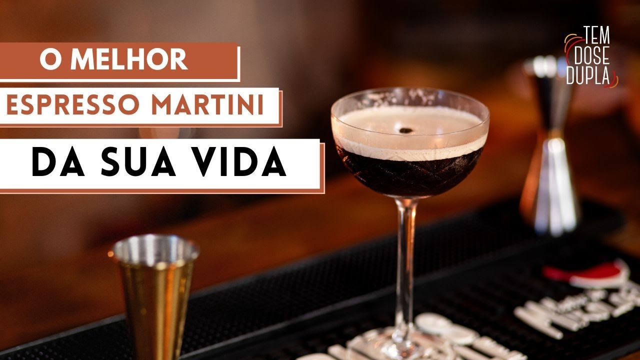 DRINK ESPRESSO MARTINI - O MELHOR DA SUA VIDA