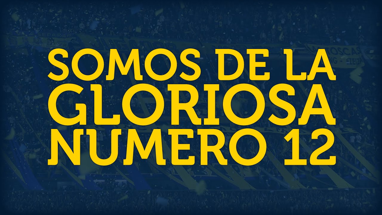 SOMOS DE LA GLORIOSA N&Uacute;MERO 12 ► con letra