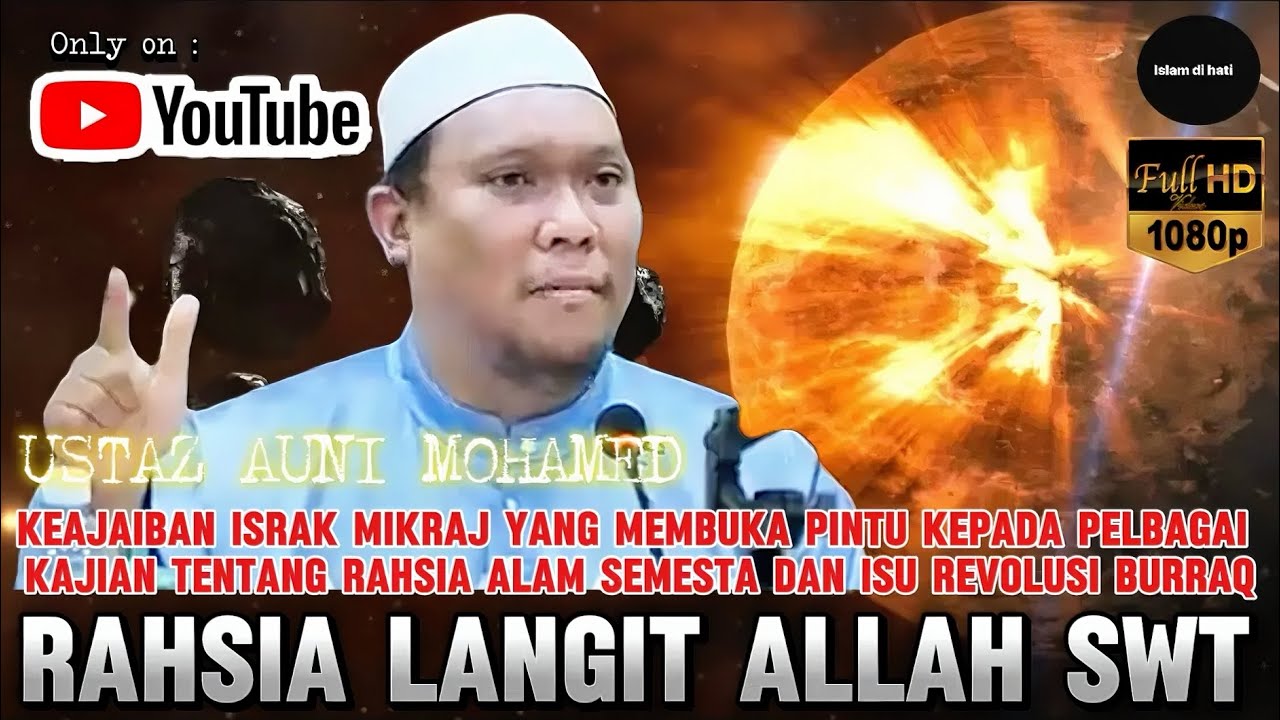 MERUNGKAI RAHSIA LANGIT - USTAZ AUNI MOHAMED