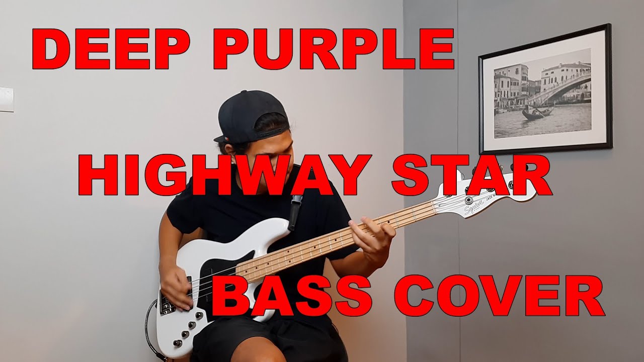 Deep Purple  - Highway Star BASS COVER By Dear.SellSquid