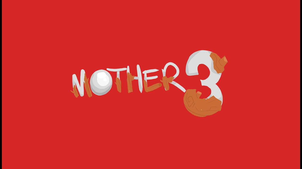 Mother 3 songs that make me unga bunga