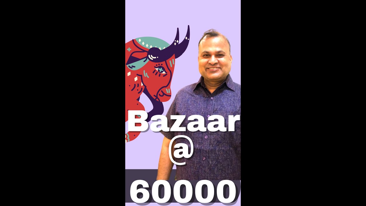 Bazaar @60000 Sensex crossed 60000 1st time