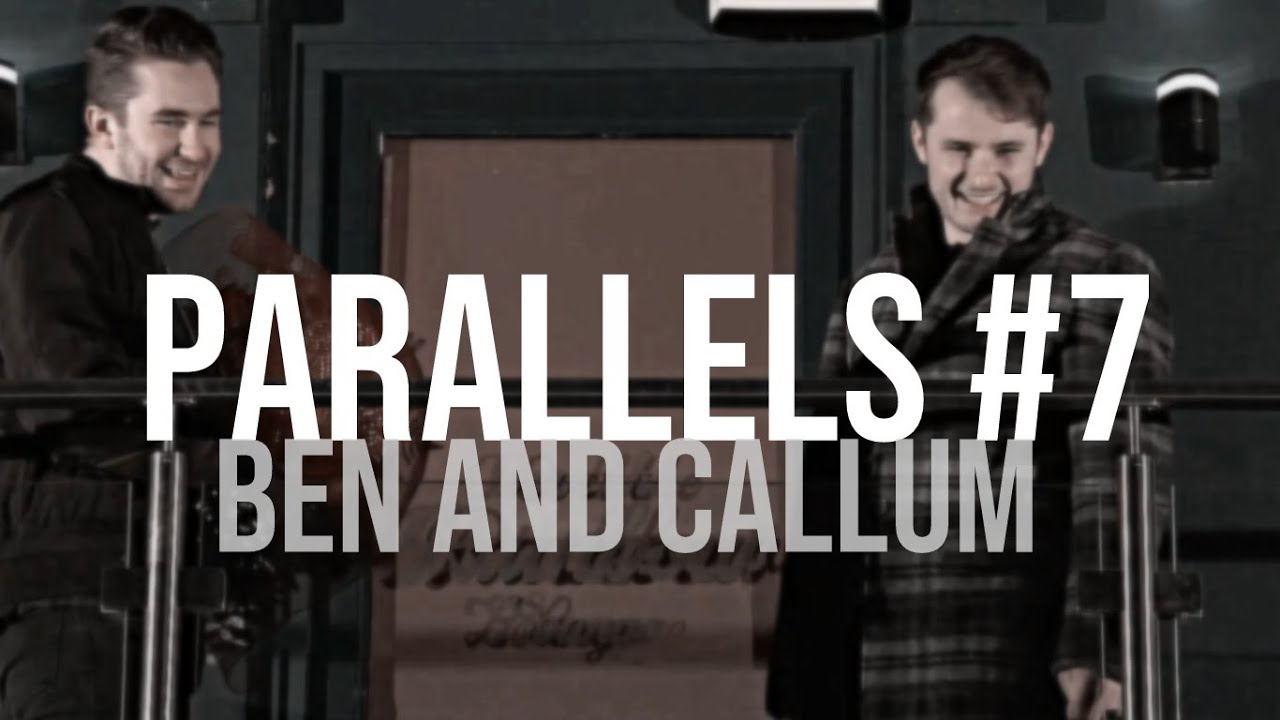 parallels #7 - ben and callum