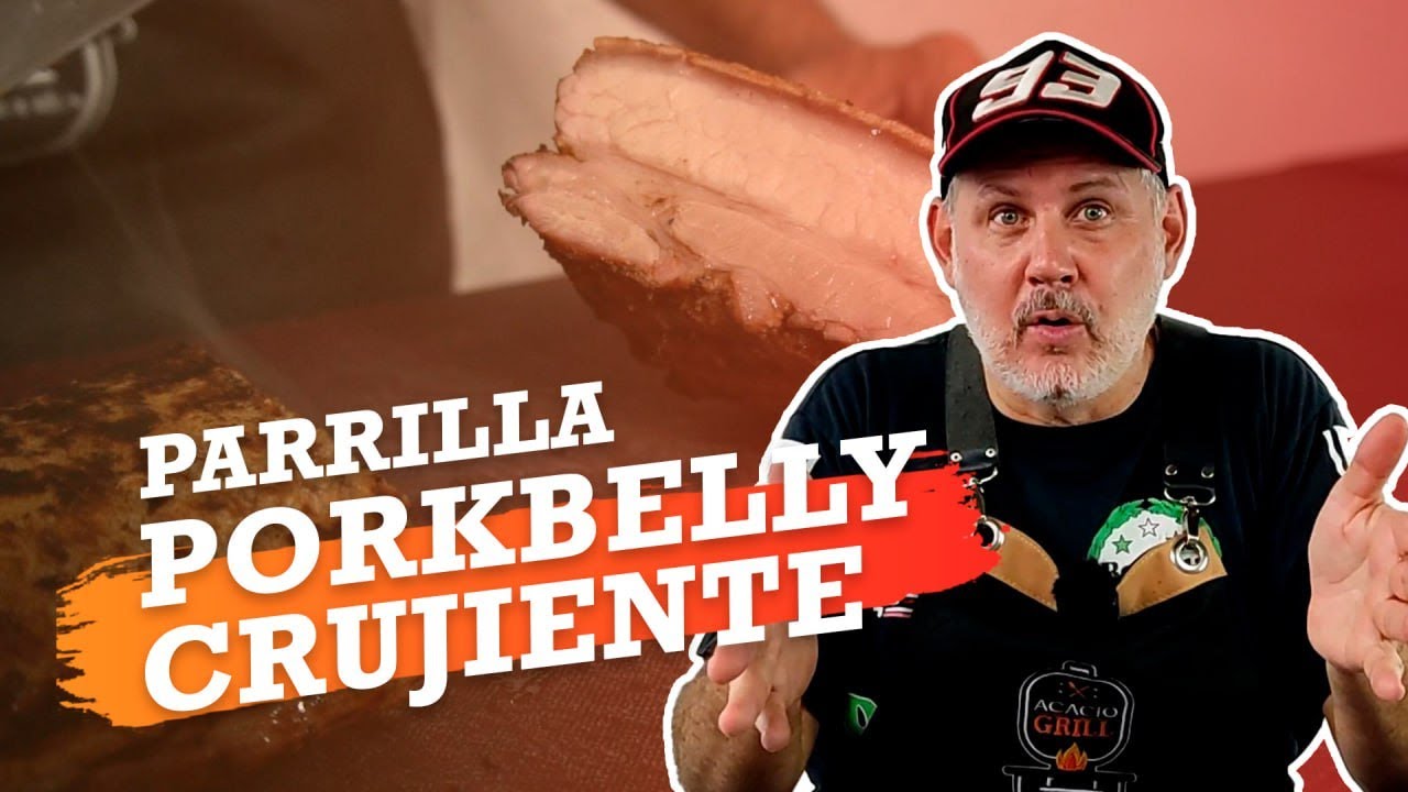 ¿Cómo hacer Pork Belly CRUJIENTE a la parrilla? | Acacio Grill