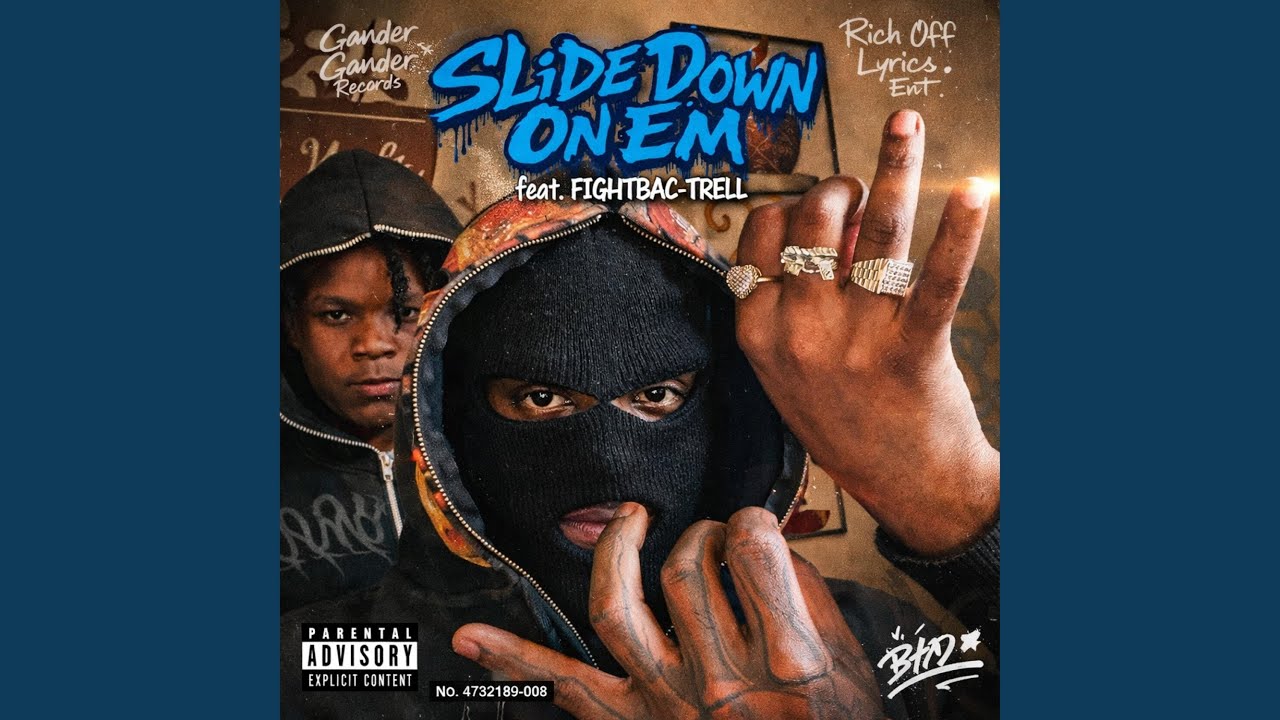 Slide Down On Em (feat. FIGHTBAC-TRELL)