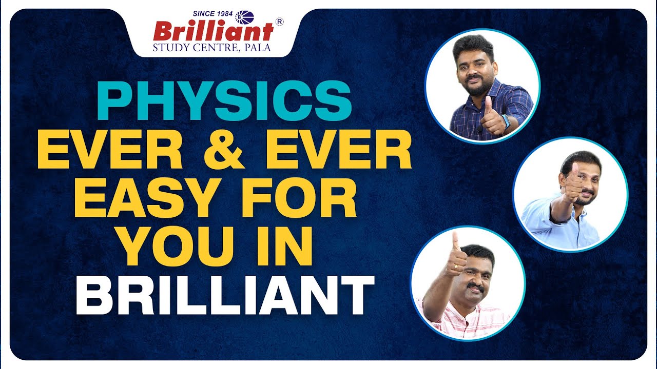 PHYSICS EVER & EVER EASY FOR YOU IN BRILLIANT 😎😎😎