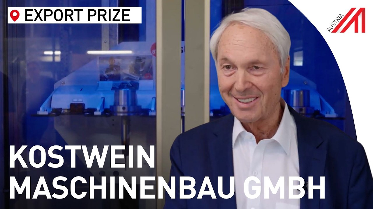 Mechanical Engineering Export: Kostwein Austria