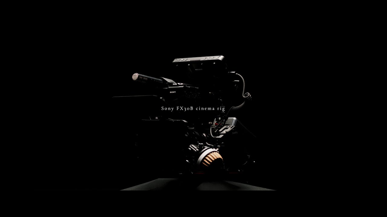 Sony FX30B cinema rig