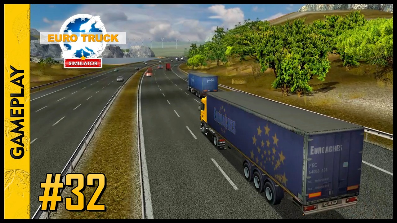 EURO TRUCK Simulator (Rome - ITA x Madrid - ESP)(Gameplay) #32