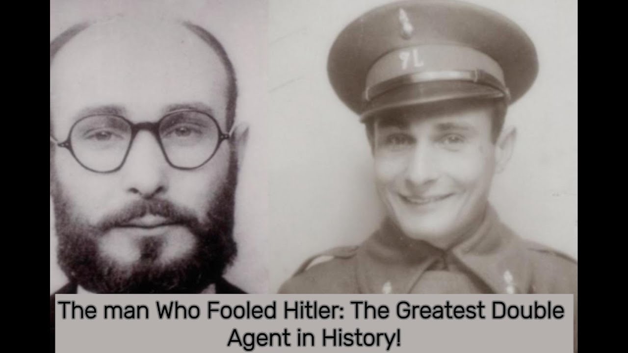 The man who fooled Hitler