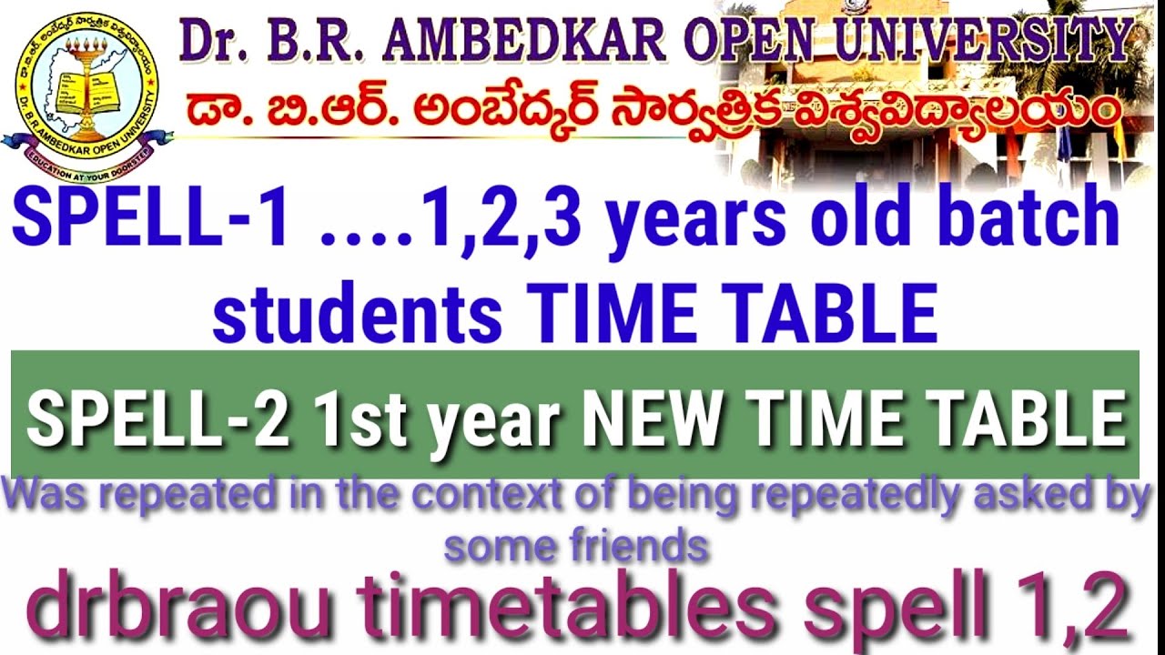 DRBRAOU Spell 1,2 new,old batch time tables