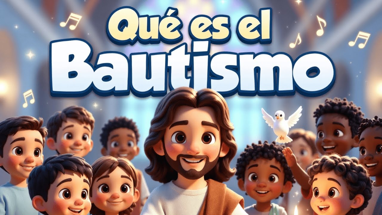 ¿Qué es el Bautismo? 💧🎶 | Canciones Cristianas para Niños 🙏 | Música Cristiana para Niños