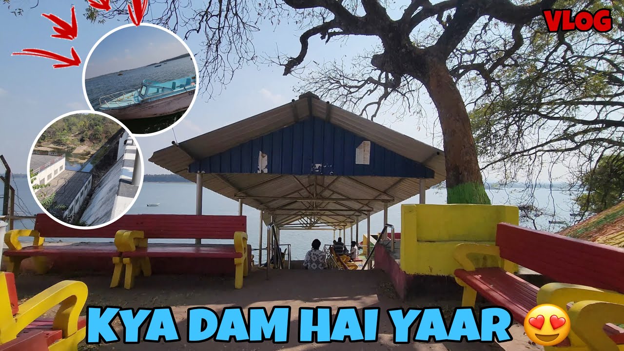 KYA DAM HAI YAAR 😍 TILAIYA DAM | DAY - 4 🥳       #vlog #dailyvideoblog #dailyvlog #viralvlogs #viral