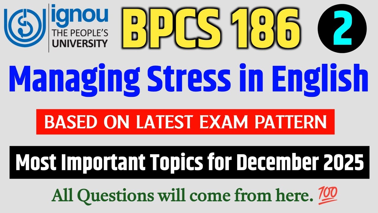 BPCS 186 Important Questions December 2025 Exam | IGNOU BPCS 186 Question Paper December 2025