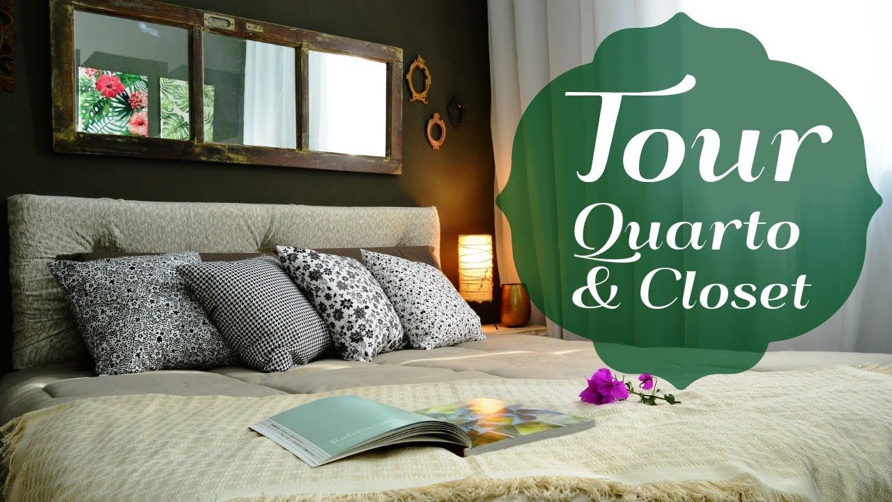 Tour Pelo Quarto & Closet