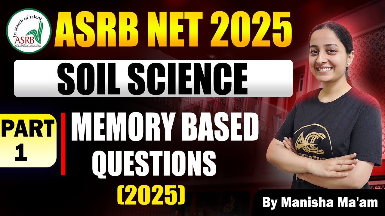Memory Based Questions |ASRB NET Soil Science| Part-1
