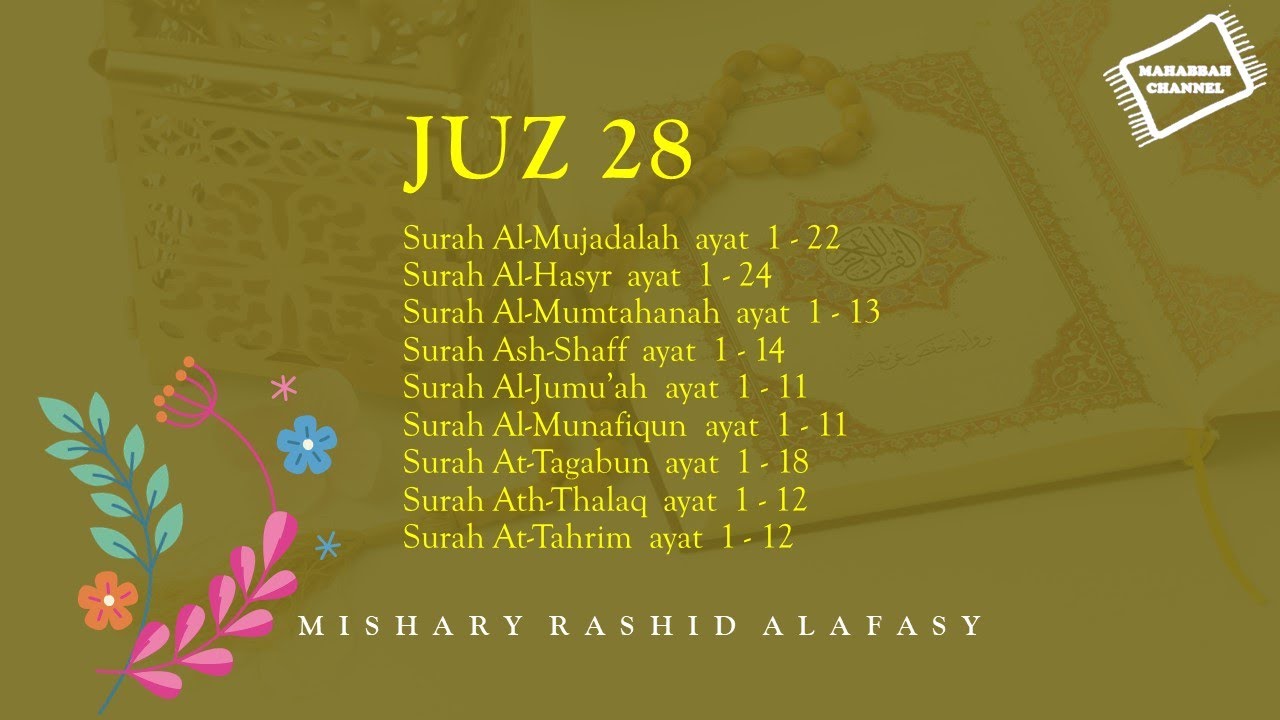 Juz 28 - Daily Quran Recitations | Mishary Rashid Alafasy