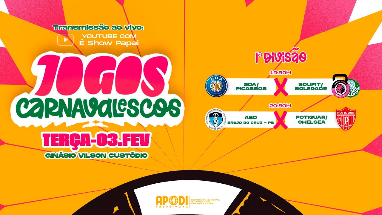 JOGOS CARNAVALESCOS 2026 - 1ª DIVISÃO 20/24