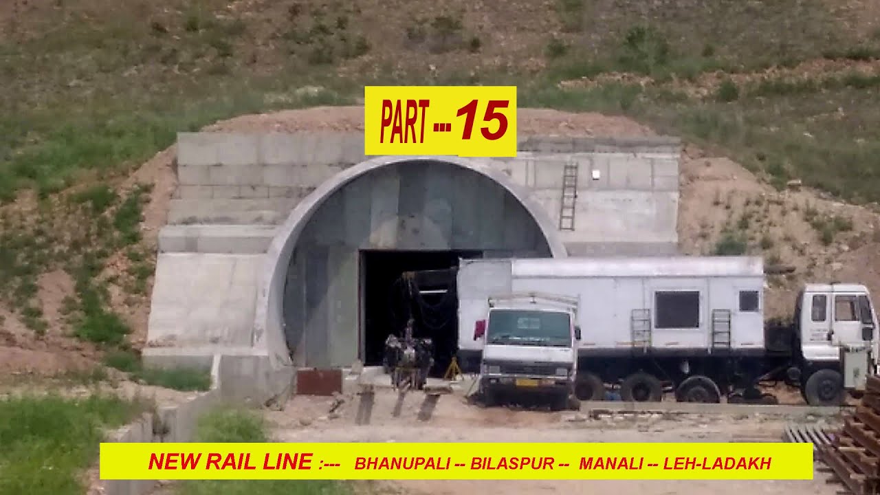 New Rail Line Bhanupali - Bilaspur- Manali - Leh Ladakh part 15, daily life by rana