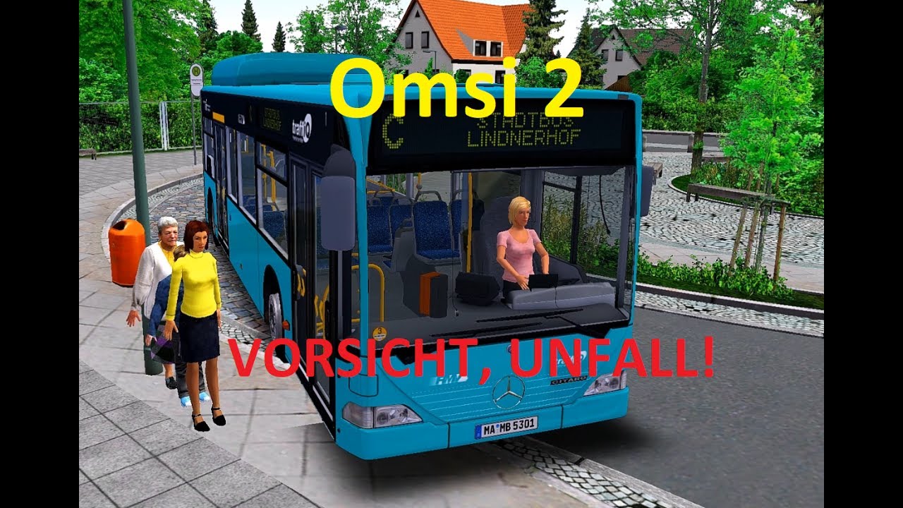 « Vorsicht!, Unfall!» - Omsi 2 - Deutsch - Omsi 2 der Omnibussimulator