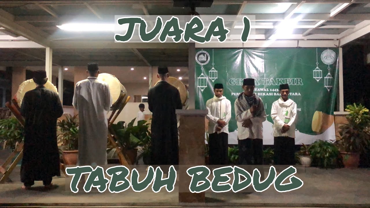 Juara 1 Lomba Tabuh Bedug Se-Bumi Bekasi Baru Utara (MASJID ATS-TSAMANIYAH) Ramadhan 1443 H