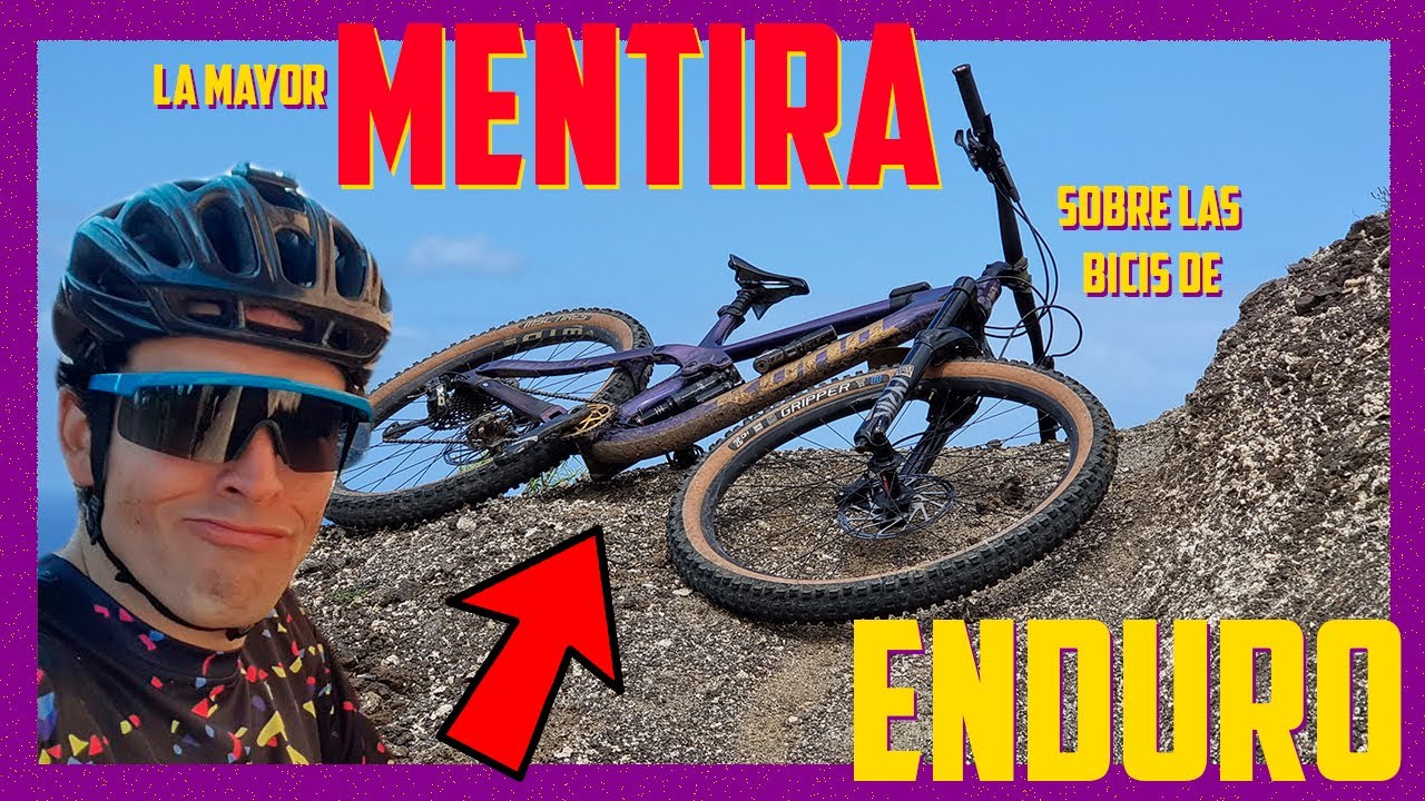 La mayor MENTIRA sobre las Enduro MTB - Mira este vídeo ANTES DE COMPRAR UNA