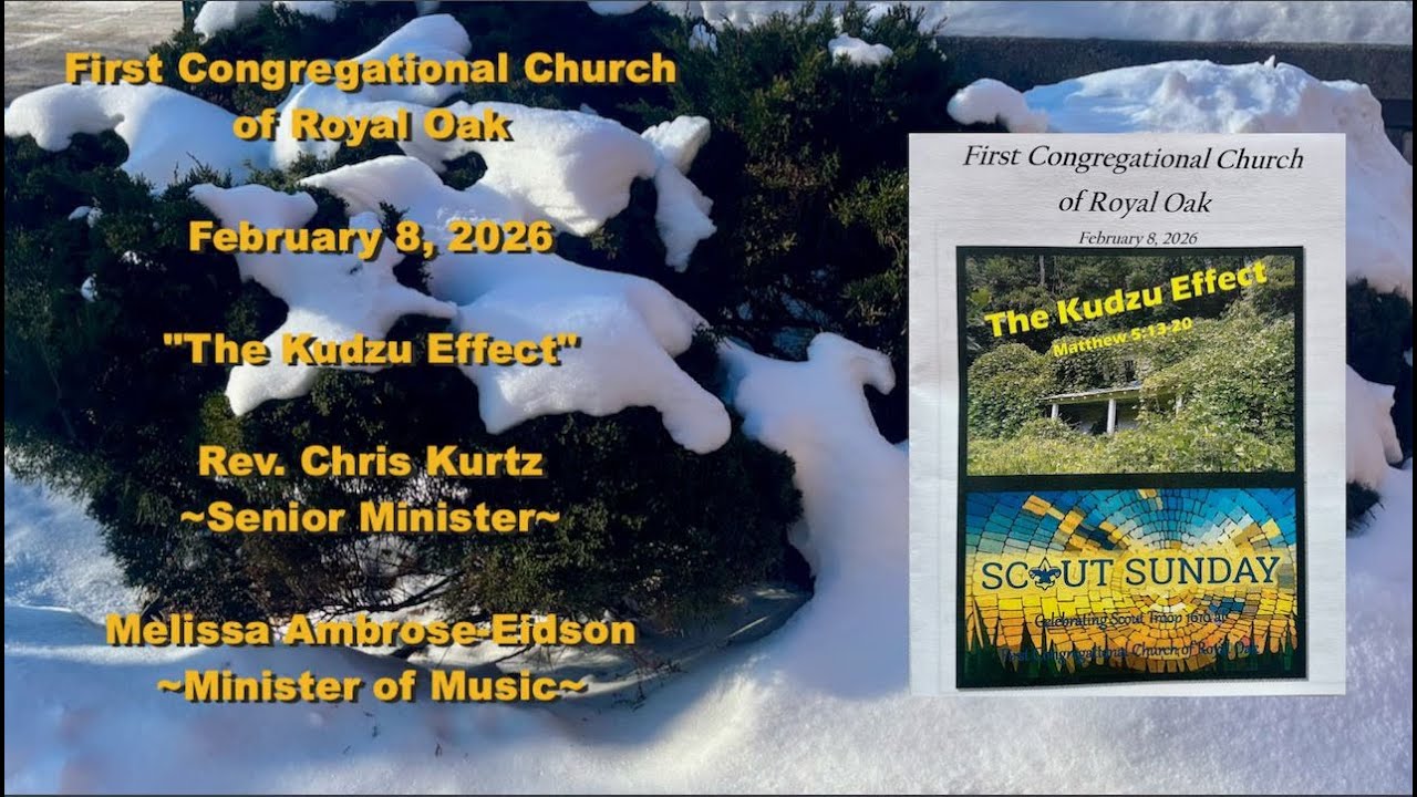 Morning Worship at the First Congregational Church of Royal Oak