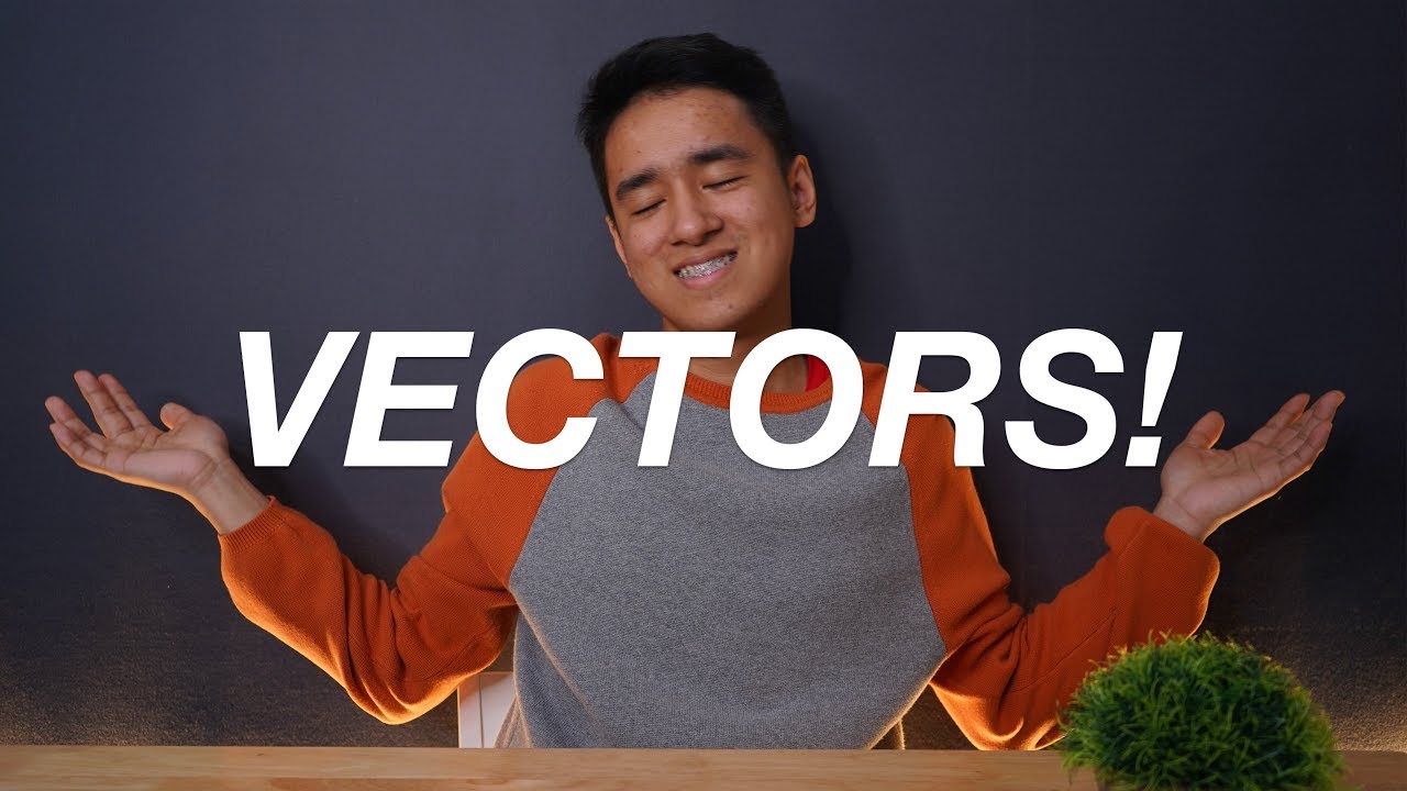 ES 101 Episode 1: Vectors!